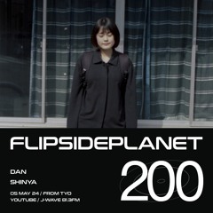 FSP Radio #200 / Dan Mix (w/ Shinya)