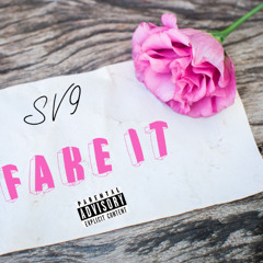 SV9 - Fake It (Official Audio)