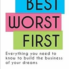 ❤️ Download Best Worst First: 75 Network Marketing Experts on Everything You Need to Know to Bui