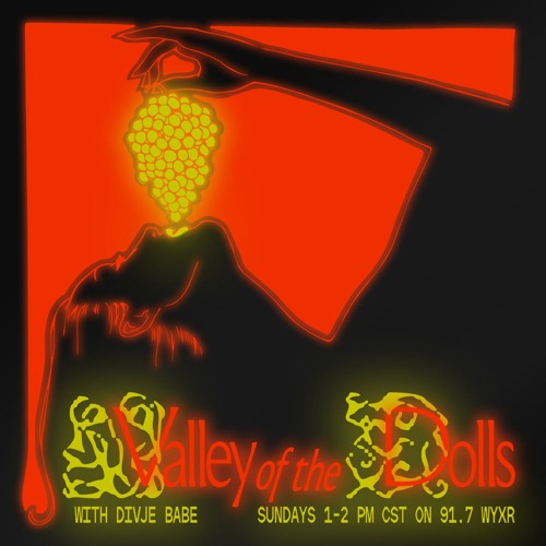 Valley of the Dolls Dec 8, 2024 on WYXR 91.7 FM Memphis