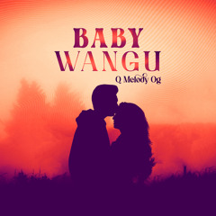 Baby Wangu