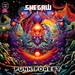Shegaw - Funk Forest