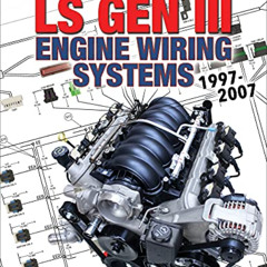 [Free] EPUB 📒 LS Gen III Engine Wiring Systems: 97-07 (Performance How-to, SA516) by