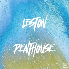 Leston - Penthouse [SNIPPET]