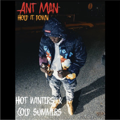 Ant Man - Hold It Down