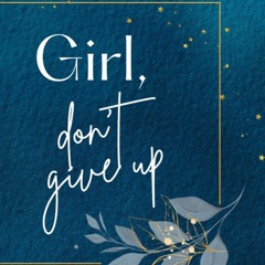 [PDF] DOWNLOAD FREE Girl, dont give up (Daily Tracker): Mood Tracking Journal, F