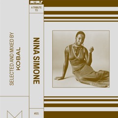 Tribute to NINA SIMONE - Selected by DJ Kobal