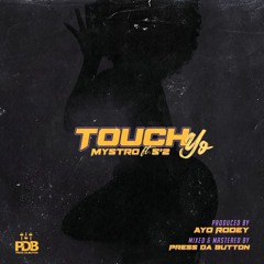 Touch Yo (ft 5'2)