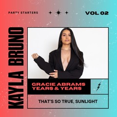 ★ THAT'S SO TRUE, SUNLIGHT [KAYLA BRUNO MASHUP] ★