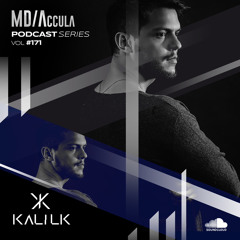 MDAccula Podcast Series vol#171 - Kalilk
