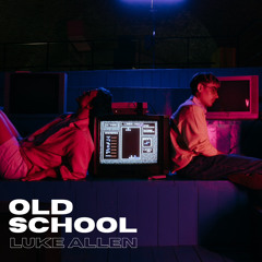 Old School (Original Mix)