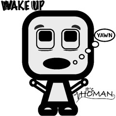 Wake Up
