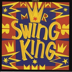 Mr. Swing King