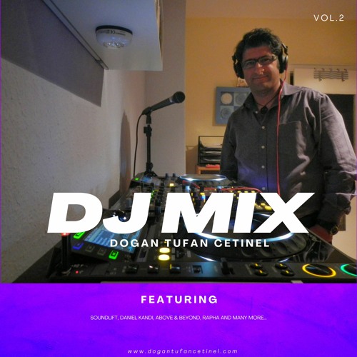 Stream Dj Mix 2 by Dogan Tufan Cetinel Listen online for free on
