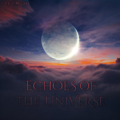 Echoes of the Universe (Instrumental Version)