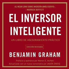 [FREE] PDF 📍 El inversor inteligente [The Smart Investor]: Un libro de asesoramiento