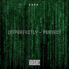 Imperfectly Perfect