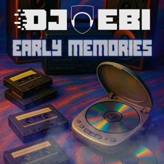 Ebi's Early Memories