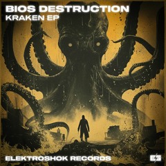 Bios Destruction - Kraken