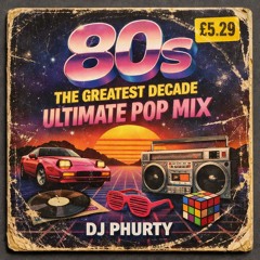 80's the greatest decade ultimate pop mix