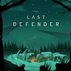 The Last Defender - Dark of the Storm (Battle Theme)