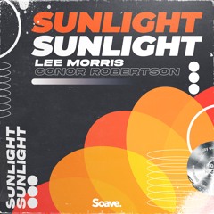 Lee Morris & Conor Robertson - Sunlight