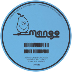 PREMIERE: Groovemasta - Right Behind You [Mango Sounds]