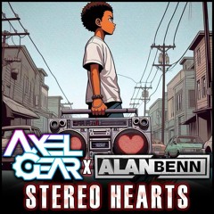 Axel Gear X Alan Benn - Stereo Hearts
