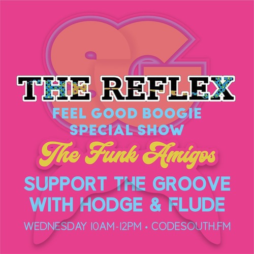 Amigos Feel Good Reflex Boogie Special Show - Funk the Virus