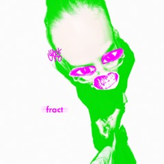 fract