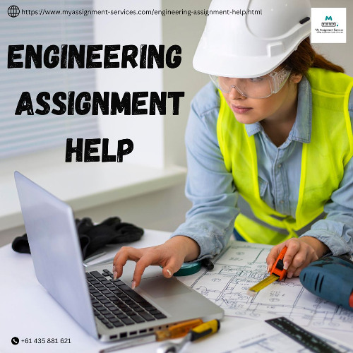 Expert Engineering Assignment Help for Accurate Solutions & Academic Success