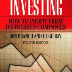 [Access] PDF 🖋️ Bankruptcy Investing - How to Profit from Distressed Companies by  B