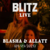 Blitz Live : Blasha & Allatt : 01.03.2025 DJ mix artwork - Electronic music tracklist cover image