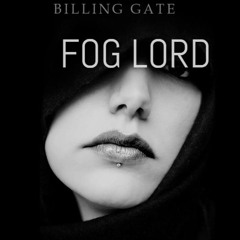 FOG LORD