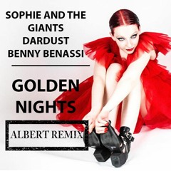 Sophie and the Giants Dardust Benny Benassi - Golden Nights (Emporio 64 Remix)