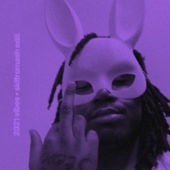 lucki - 2021 vibes (sidfromash edit)