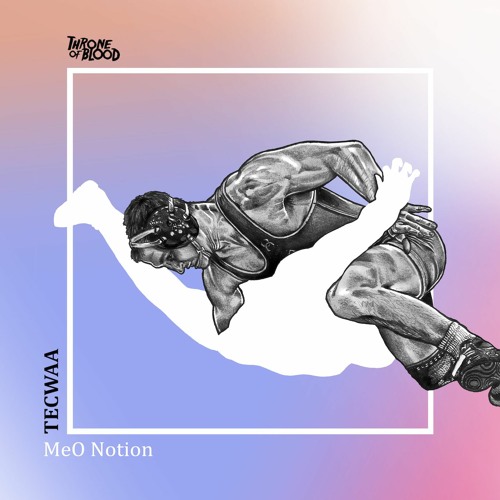 TOBD019 TECWAA MeO NOTION EP SNIPPETS