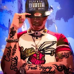 Cash Talk- Swagboi Night (Feat. Youngstoned)