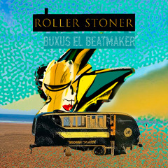 Roller Stoner