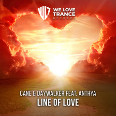 Cane & Daywalker feat. Anthya - Line of Love (Extended Mix)