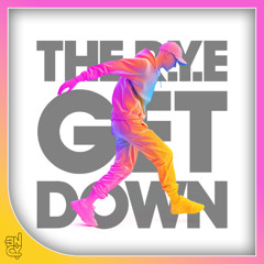 The R.Y.E - Get Down