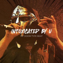 “INTOXICATED” | MF DOOM x Oldschool x BoomBap Type Beat (2024)