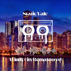 Windy City Remastered