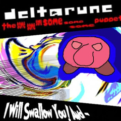 (pipejam!) I Will Swallow You! And- [DR; TSSSSSSP]