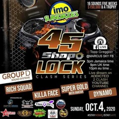 Killa Face vs Super Gold vs Dynamo vs Rich Squad 10/20 (45 Shop Lock) JA