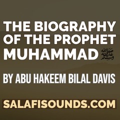 L33 Seerah Of The Prophet Muhammad By Abu Hakeem