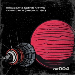 RoelBeat & Katrin Kittyx - Cosmic Ride (Radio Edit)