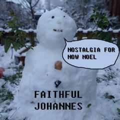 Nostalgia For Now Noel