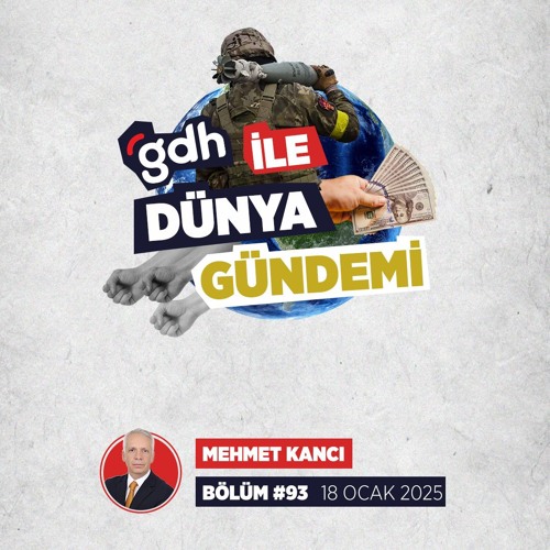 Dünya Gündemi | Bölüm #93 | 18 Ocak 2025