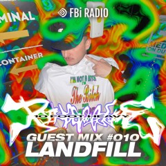 10 FOOT HEAVY - Guest Mix #010 - Landfill